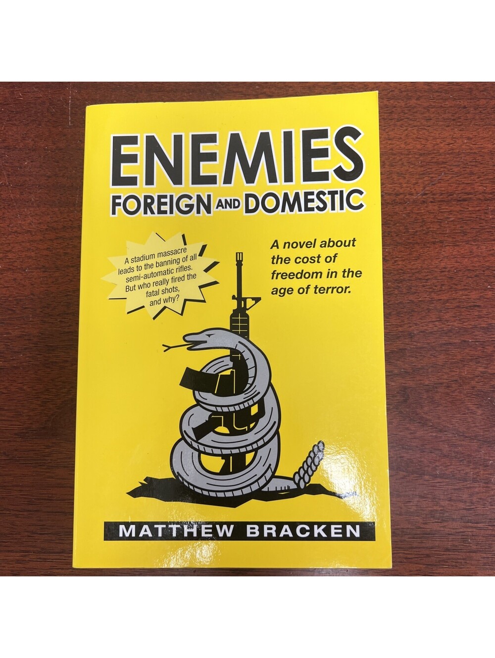 Enemies Foreign and Domestic